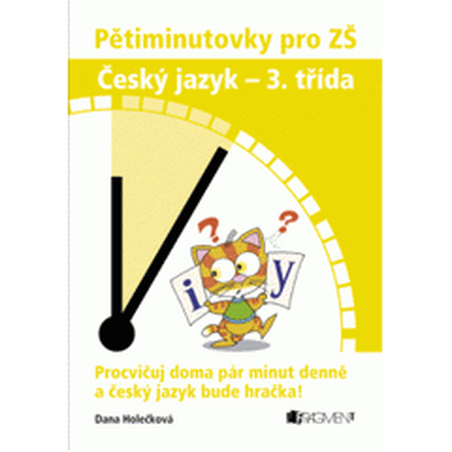 Pětiminutovky pro ZŠ - Český jazyk 3. třída