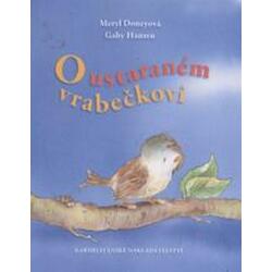 O ustaraném vrabečkovi