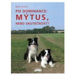 Psí dominance: Mýtus, nebo...