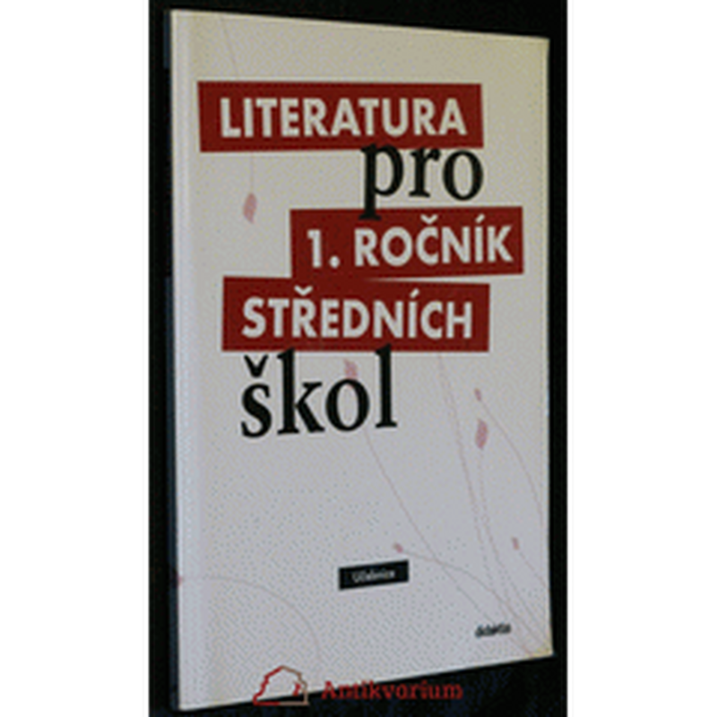 Literatura pro 1. ročník SŠ - učebnice