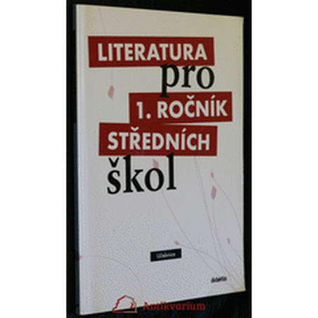 Literatura pro 1. ročník SŠ - učebnice