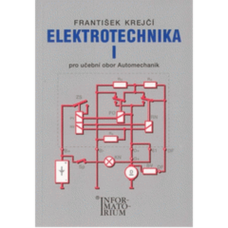 Elektrotechnika I pro 2. ročník UO Automechanik