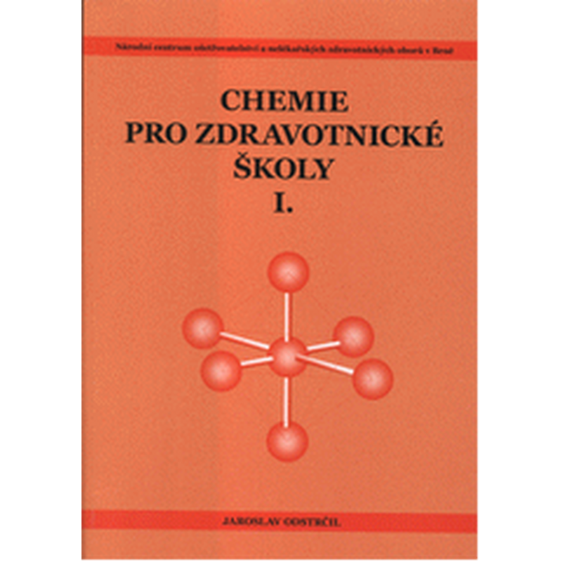 Chemie pro zdravotnické školy I.
