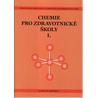 Chemie pro zdravotnické školy I.
