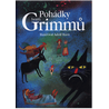 Pohádky bratří Grimmů