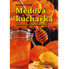 Medová kuchařka