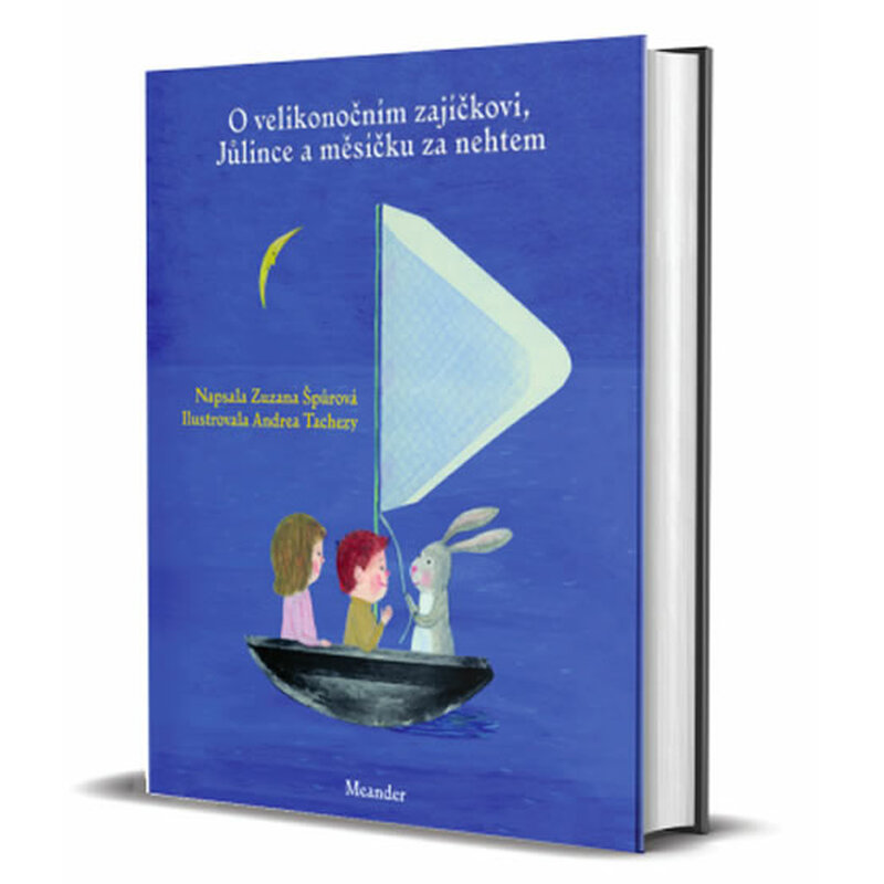 O velikonočním zajíčkovi, Jůlince a měsíčku za nehtem