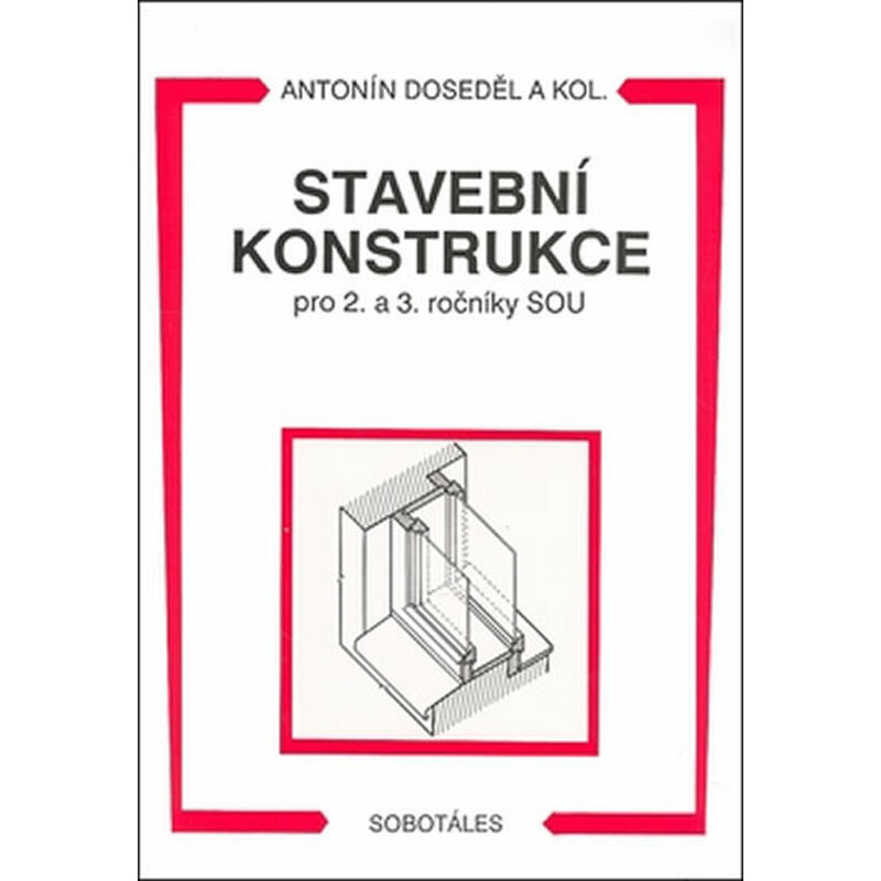 Stavební konstrukce pro 2. a 3. ročník SOU