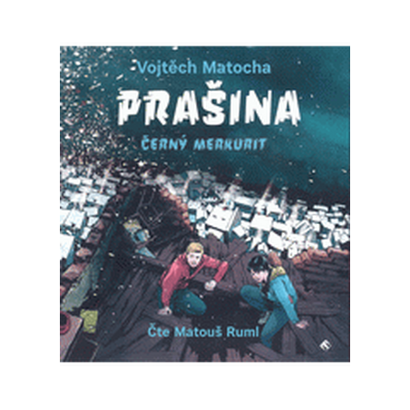 Prašina - Černý merkurit - CDmp3 (Čte Matouš Ruml)