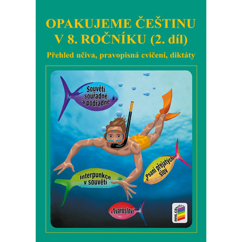 Opakujeme češtinu v 8. ročníku, 2. díl