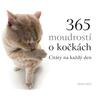 365 moudrostí o kočkách - Citáty na každý den