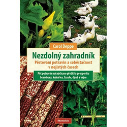 Nezdolný zahradník -...