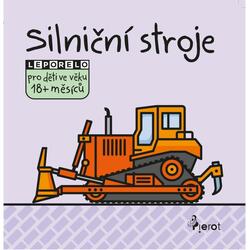 Silniční stroje - leporelo...