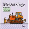 Silniční stroje - leporelo pro děti ve věku 18+ měsíců