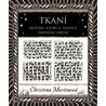 Tkaní - Metody, vzory a tradice dávného umění