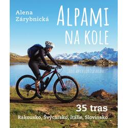 Alpami na kole - 35 tras –...