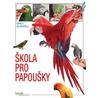 Škola pro papoušky