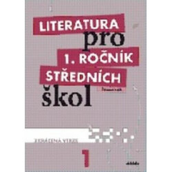 Literatura pro 1.ročník SŠ...