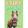 Vtipy pro děti 4
