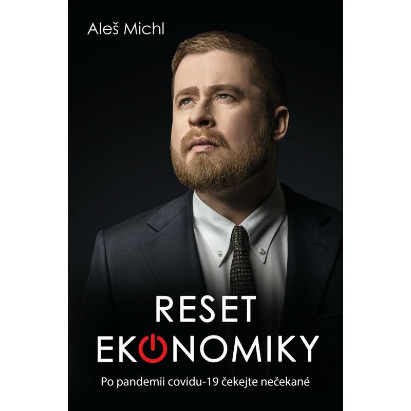 Reset ekonomiky - Co nás čeká po covid-19?