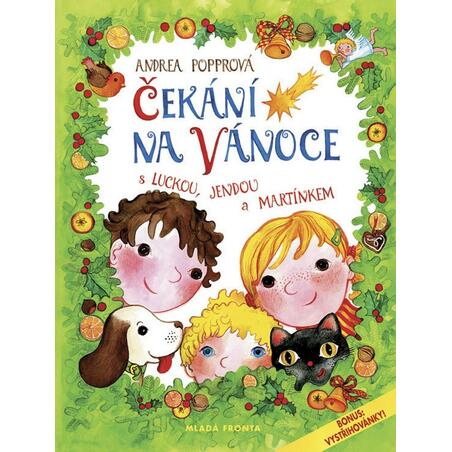 Čekání na Vánoce s Luckou, Jendou a Martínkem