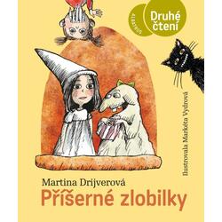 Příšerné zlobilky - Druhé čtení