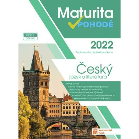 ČJ a literatura - Maturita v pohodě 2022