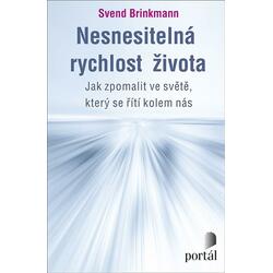 Nesnesitelná rychlost...