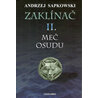 Zaklínač II. - Meč osudu