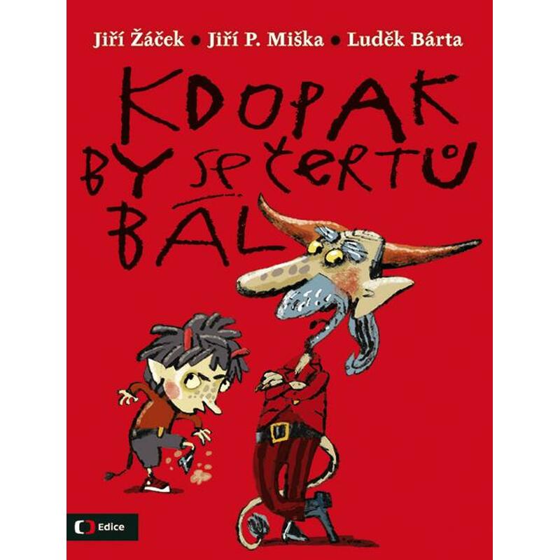 Kdopak by se čertů bál