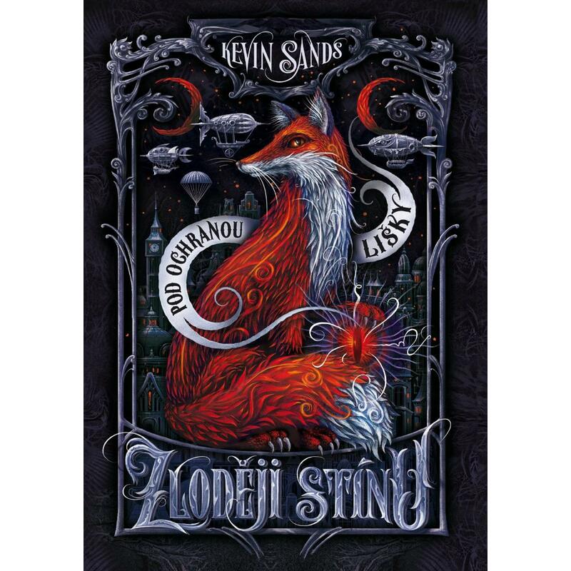 Zloději stínu - Pod ochranou lišky