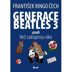 Generace Beatles 3 aneb Než...