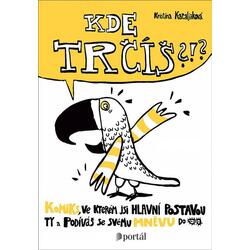 Kde trčíš?!? - Komiks, ve...