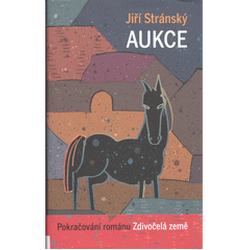 Zdivočelá země - Aukce
