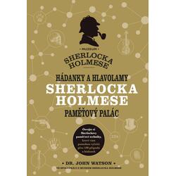 Hádanky a hlavolamy Sherlocka Holmese – paměťový palác