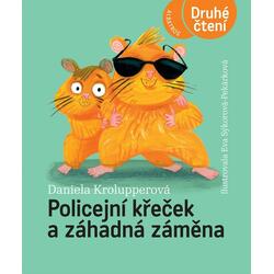 Policejní křeček a záhadná...