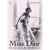 Miss Dior - Múza a bojovnice. Pravdivý příběh Catherine Dior