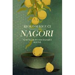 Nagori - Nostalgie po...