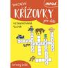 Senzační křížovky pro děti - červený sešit: Vyjmenovaná slova