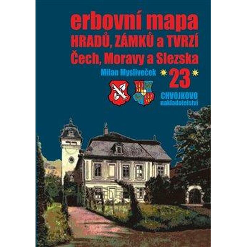 Erbovní mapa hradů, zámků a tvrzí Čech, Moravy a Slezska 23
