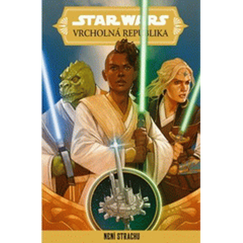 Star Wars Vrcholná Republika - Není strachu