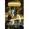 Star Wars Vrcholná Republika - Padlá hvězda