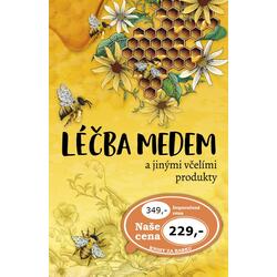 Léčba medem a jinými...