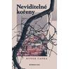 Neviditelné kořeny