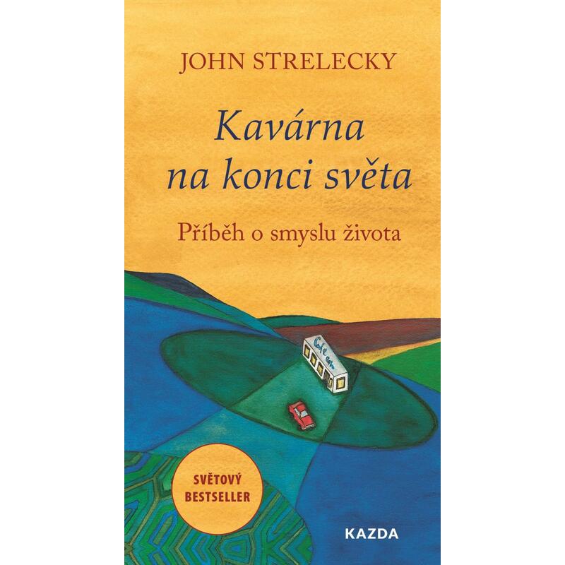 Kavárna na konci světa - Příběh o smyslu života