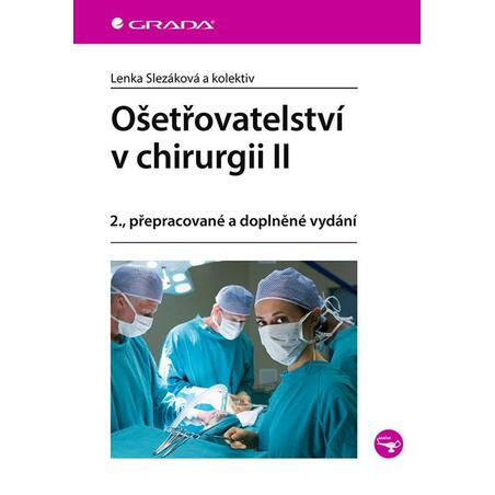 Ošetřovatelství v chirurgii II