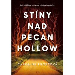 Stíny nad Pecan Hollow