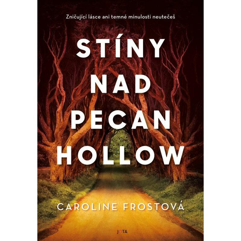 Stíny nad Pecan Hollow