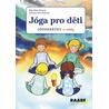 Jóga pro děti - Jógohrátky se zvířátky