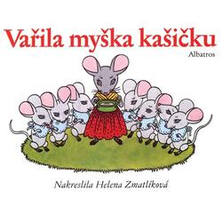 Vařila myška kašičku